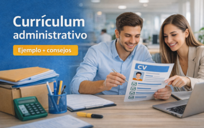 Cómo hacer un currículum para trabajar de administrativo